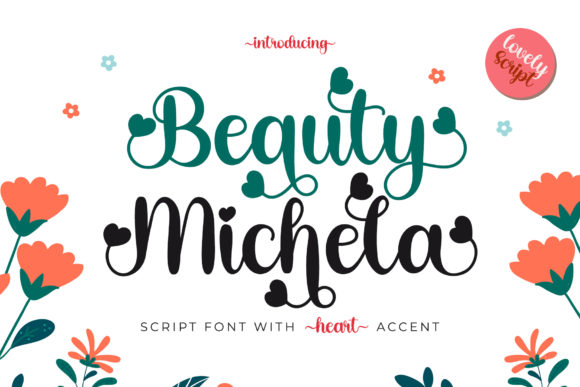 Beauty Michela: A Romantic Script Font for Marketers