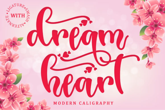 Dream Heart Font: A Campaign Designer's Review