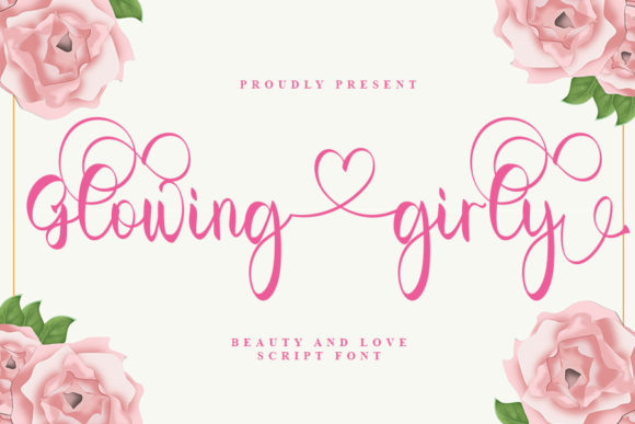 Glowing Girly: A Romantic Script Font for Makers