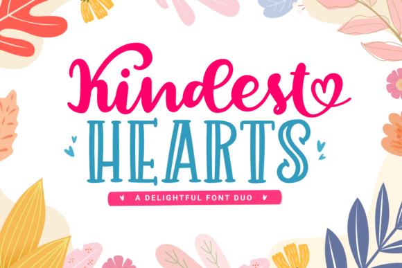 Kindest Hearts: A Versatile Typeface for Modern Marketing