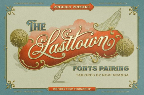 Lasttown: A Premium Serif and Script Font for Editors