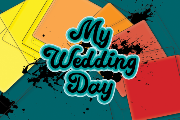 My Wedding Day: A Retro Handwritten Font for Crafters