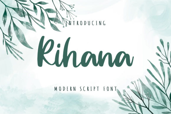 Rihana: A Trendy Script Font for Your Brand