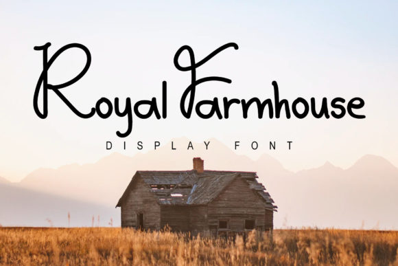 Royal Farmhouse: A Sweet Handwritten Font Review